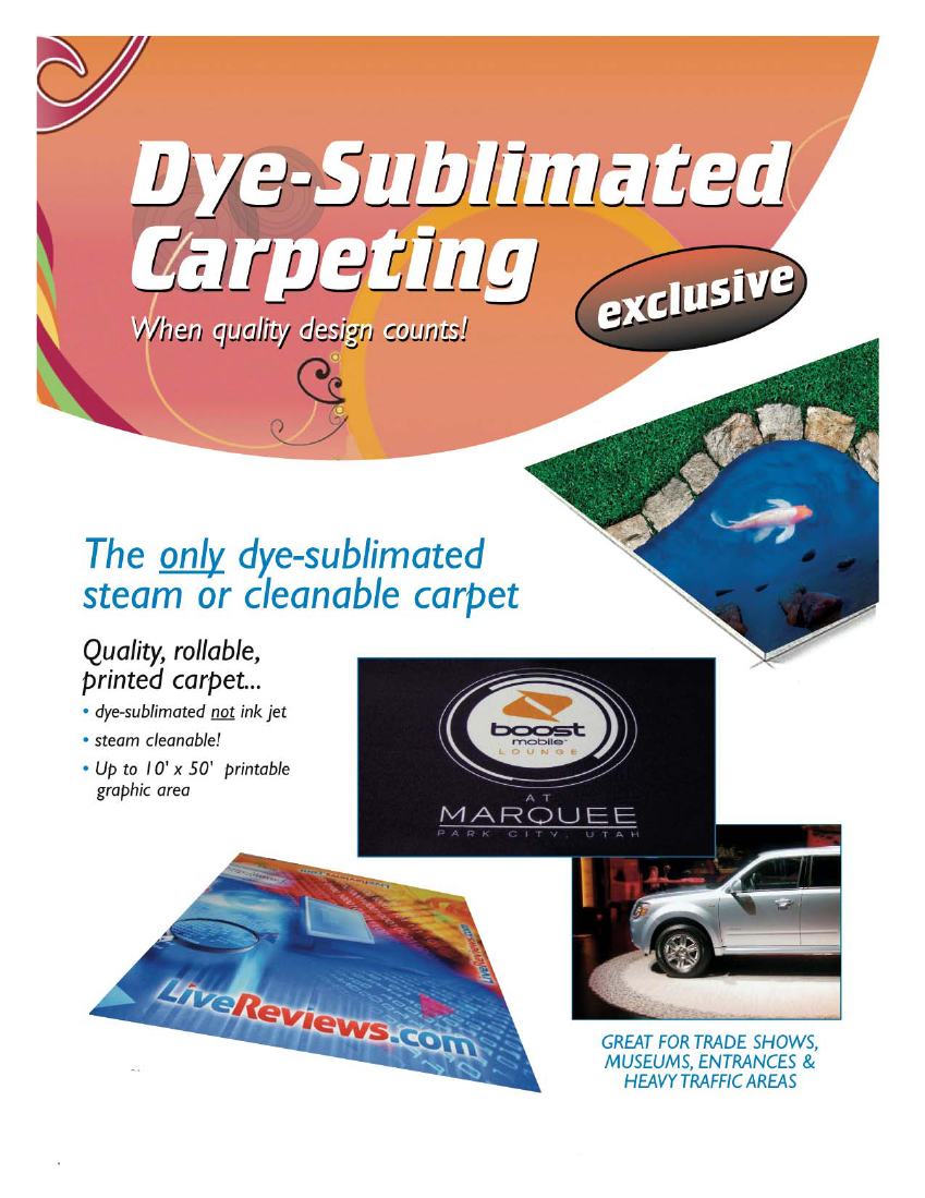 Dye-Sublimated Carpet for Trade Shows: Up to 10' x 50' printable graphic area